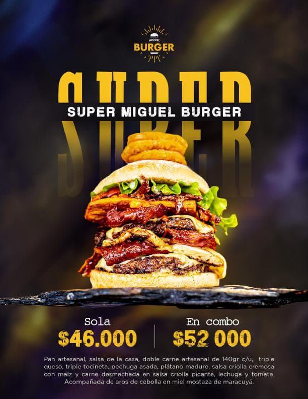 Super Miguel Burger